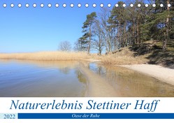 Naturerlebnis Stettiner Haff (Tischkalender 2022 DIN A5 quer) von Rogalski,  Solveig