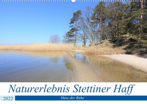 Naturerlebnis Stettiner Haff (Wandkalender 2022 DIN A2 quer) von Rogalski,  Solveig