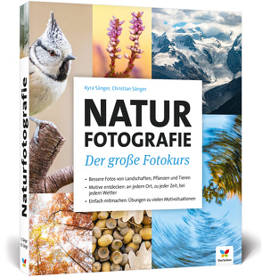 Naturfotografie von Sänger,  Christian, Sänger,  Kyra