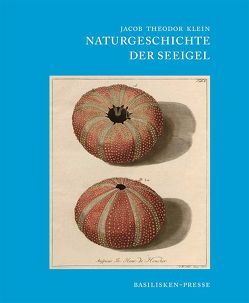 Naturgeschichte der Seeigel von Heinzeller,  Thomas, Klein,  Jakob Theodor