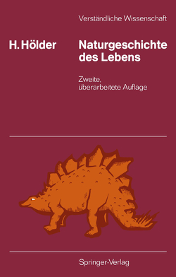 Naturgeschichte des Lebens von Hölder,  Helmut