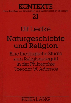 Naturgeschichte und Religion von Liedke,  Ulf