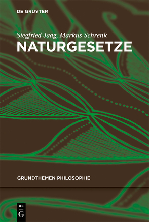 Naturgesetze von Jaag,  Siegfried, Schrenk,  Markus