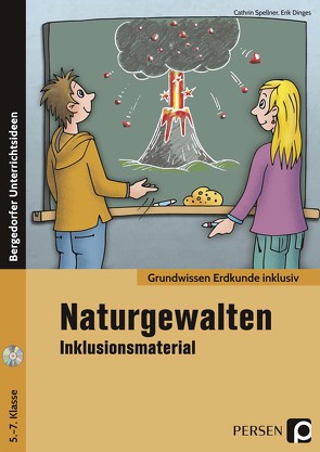 Naturgewalten – Inklusionsmaterial von Dinges,  Erik, Spellner,  Cathrin