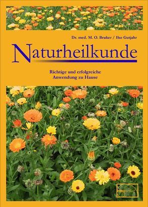 Naturheilkunde von Bruker,  Max Otto, Gutjahr,  Ilse