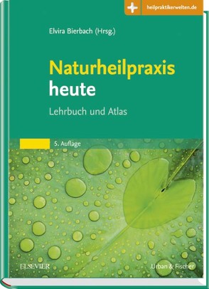 Naturheilpraxis heute von Bierbach,  Elvira