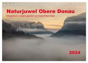 Naturjuwel Obere Donau (Tischkalender 2024 DIN A5 quer), CALVENDO Monatskalender von Döler,  Hans-Peter