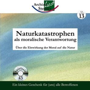 Naturkatastrophen als moralische Verantwortung von Archiati,  Pietro, Steiner,  Rudolf