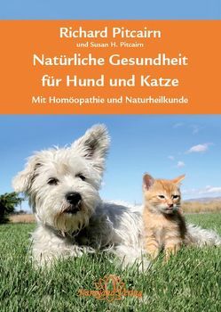 Natürliche Gesundheit für Hund und Katze von Pitcairn,  Richard H, Pitcairn,  S.