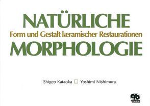 Natürliche Morphologie von Kataoka,  Shigeo, Koch,  Jan H, Nishimura,  Yoshimi