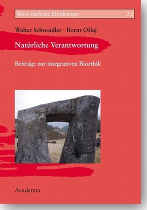 Natürliche Verantwortung von Ošlaj,  Borut, Schweidler,  Walter