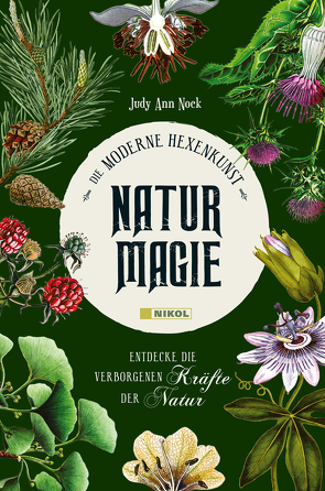 Naturmagie von Nock,  Judy Ann, Zerbst,  Marion