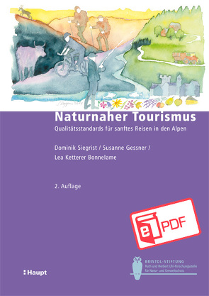 Naturnaher Tourismus von Gessner,  Susanne, Ketterer Bonnelame,  Lea, Siegrist,  Dominik