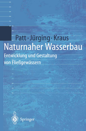 Naturnaher Wasserbau von Jürging,  Peter, Kraus,  Werner