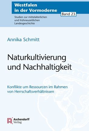 Naturnutzung und Nachhaltigkeit von Schmitt,  Annika