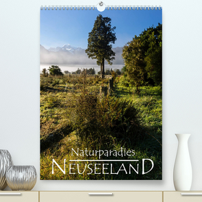 Naturparadies Neuseeland (Premium, hochwertiger DIN A2 Wandkalender 2022, Kunstdruck in Hochglanz) von Möller,  Werner