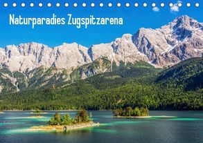 Naturparadies Zugspitzarena (Tischkalender 2019 DIN A5 quer) von Ferrari,  Sascha