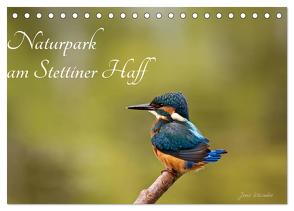 Naturpark am Stettiner Haff (Tischkalender 2024 DIN A5 quer), CALVENDO Monatskalender von Kalanke,  Jens