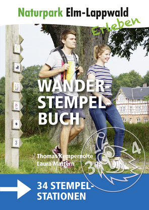 Naturpark Elm-Lappwald – Wanderstempelbuch plus Karte von Kempernolte,  Thomas, Mattern,  Laura