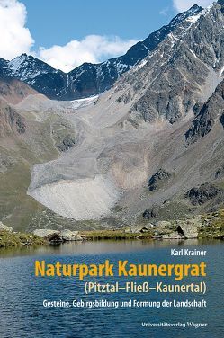 Naturpark Kaunergrat (Pitztal-Fließ-Kaunertal) von Krainer,  Karl