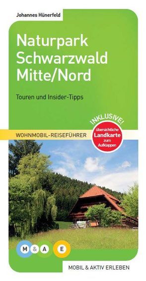 Naturpark Schwarzwald Mitte/Nord von Hünerfeld,  Johannes