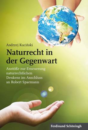 Naturrecht in der Gegenwart von Kucinski,  Andrzej