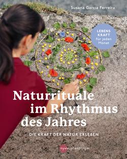 Naturrituale im Rhythmus des Jahres von Ferreira,  Susana Garcia