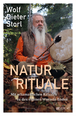 Naturrituale von Storl,  Wolf-Dieter