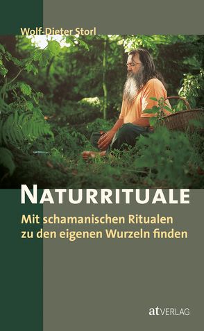 Naturrituale von Storl,  Wolf-Dieter