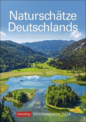 Naturschätze Deutschlands Wochenplaner 2024 von Thomas Huhnold,  Ulrike Issel