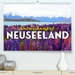 Naturschauspiel Neuseeland (Premium, hochwertiger DIN A2 Wandkalender 2024, Kunstdruck in Hochglanz) von Monkey,  Happy