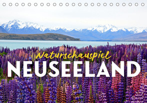 Naturschauspiel Neuseeland (Tischkalender 2024 DIN A5 quer) von Monkey,  Happy