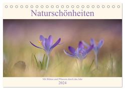 Naturschönheiten – mit Blüten und Pflanzen durch das Jahr (Tischkalender 2024 DIN A5 quer), CALVENDO Monatskalender von Böke-Bergau,  Sabine