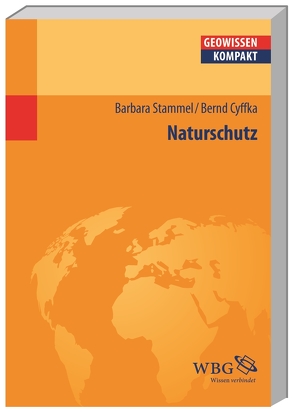 Naturschutz von Cyffka,  Bernd, Schmude,  Jürgen, Stammel,  Barbara