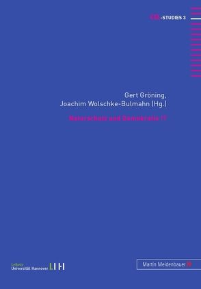 Naturschutz und Demokratie!? von Gröning,  Gert, Wolschke-Bulmahn,  Joachim