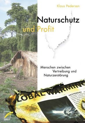 Naturschutz und Profit von Pedersen,  Klaus