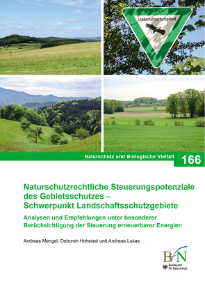 Naturschutzrechtliche Steuerungspotenziale des Gebietsschutzes – Schwerpunkt Landschaftsschutzgebiete von Naturschutz,  Bundesamt für