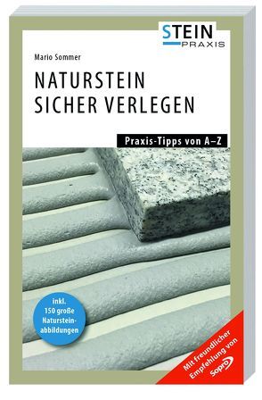 Naturstein sicher verlegen von Krug,  Reiner, Sommer,  Mario