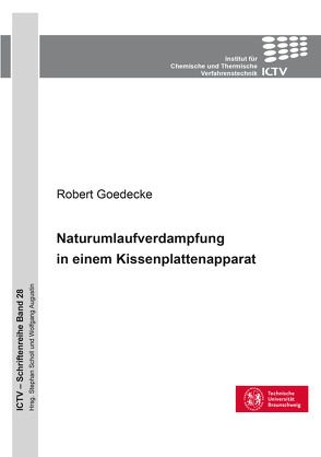 Naturumlaufverdampfung in einem Kissenplattenapparat von Goedecke,  Robert