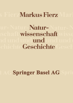 Naturwissenschaft und Geschichte von FIERZ, FIEZ