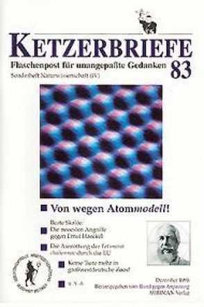 Naturwissenschaft / Von wegen Atommodell. Die neuesten Angriffe gegen Ernst Haeckel u.v.a. von Skalée,  Beate