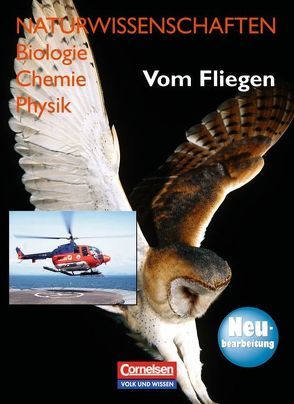 Vom Fliegen – Neubearbeitung von Bergstedt,  Christel, Dietrich,  Volkmar, Liebers,  Klaus, Send,  Wolfgang