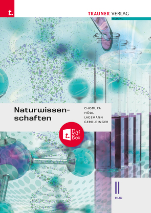 Naturwissenschaften II HLW E-Book Solo von Chodura,  Dietmar, Geroldinger,  Helmut Franz, Hödl,  Erika, Lagemann,  Alexandra, Lagemann,  Christoph