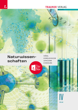 Naturwissenschaften IV HLW + TRAUNER-DigiBox von Chodura,  Dietmar, Geroldinger,  Helmut, Hödl,  Erika, Langsam,  Franz