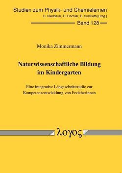 Naturwissenschaftliche Bildung im Kindergarten von Zimmermann,  Monika