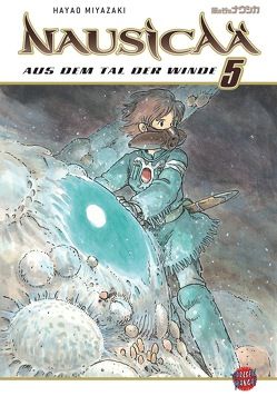 Nausicaä aus dem Tal der Winde 5 von Iwamoto,  Junko, Miyazaki,  Hayao, Seebeck,  Jürgen