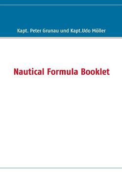 Nautical Formula Booklet von Grunau,  Peter, Möller,  Udo