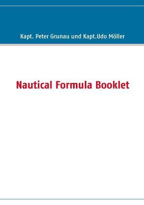 Nautical Formula Booklet von Grunau,  Peter, Möller,  Udo