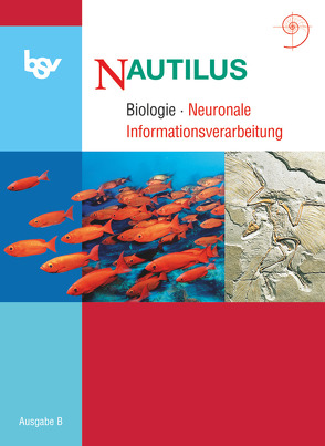 Nautilus – Bisherige Ausgabe B für Gymnasien in Bayern – 12. Jahrgangsstufe von Beck,  Ludmilla, Bochter,  Reinhard, Böggemeyer,  Dorothee, Eckerskorn,  Elisabeth, Gresmeier,  Bianca, Gretler,  Carmen, Hennings,  Helge, Hesse,  Manfred, Hoffmann,  Gregor, Hofmann,  Herbert, Huck,  Norbert, Hupfer,  Klaus, Kisser-Priesack,  Gabriele, Köhler,  Gerd, Lange,  Michaela, Nowak,  Kerstin, Retzlaff-Fürst,  Carolin, Rudolph,  Beate, Schauer,  Helmut, Schnebel-Mohr,  Eva-Maria, Sinclair,  Sandra, Stratil,  Franz, Thieß,  Stephanie, Thomas,  Eugen, Weber,  Felix