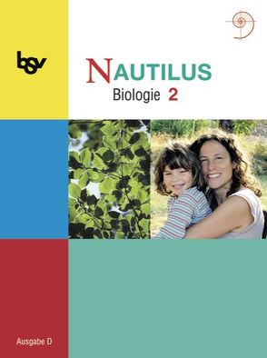 Nautilus – Ausgabe D für Gymnasien in Nordrhein-Westfalen – Band 2: 7.-9. Schuljahr von Beck,  Ludmilla, Bochter,  Reinhard, Böggemeyer,  Dorothee, Eckerskorn,  Elisabeth, Gresmeier,  Bianca, Gretler,  Carmen, Hennings,  Helge, Hesse,  Manfred, Hoffmann,  Gregor, Hofmann,  Herbert, Huck,  Norbert, Hupfer,  Klaus, Kisser-Priesack,  Gabriele, Köhler,  Gerd, Lange,  Michaela, Nowak,  Kerstin, Nowak,  Rainer, Retzlaff-Fürst,  Carolin, Rudolph,  Beate, Schnebel-Mohr,  Eva-Maria, Sinclair,  Sandra, Thieß,  Stephanie, Thomas,  Eugen, Weber,  Felix